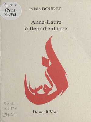 cover image of Anne-Laure à fleur d'enfance